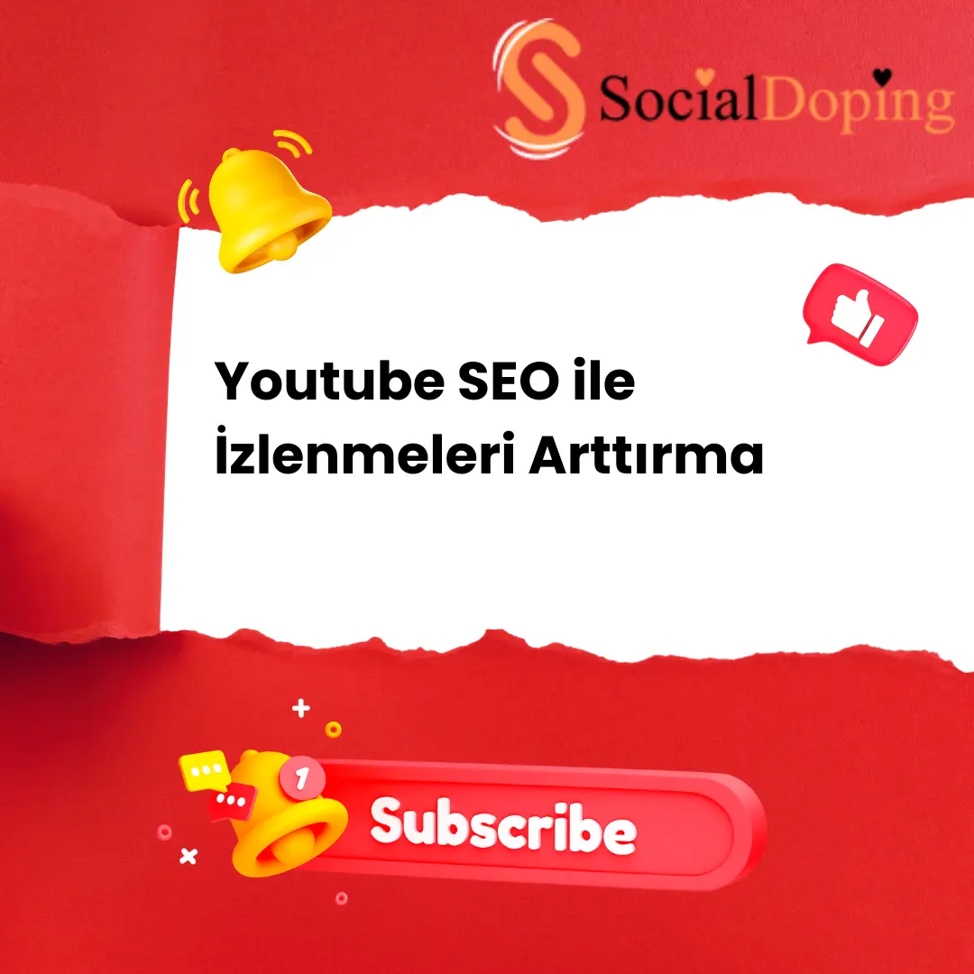 YouTube SEO ile İzlenmeleri Arttırma